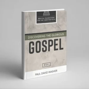 Discovering the glorious gospel