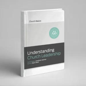 Understand Church Leadership